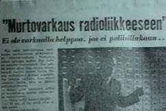Kuva: Lehtiuutinen Usko Santavuoren radiomurrosta. YLE kuvanauha.