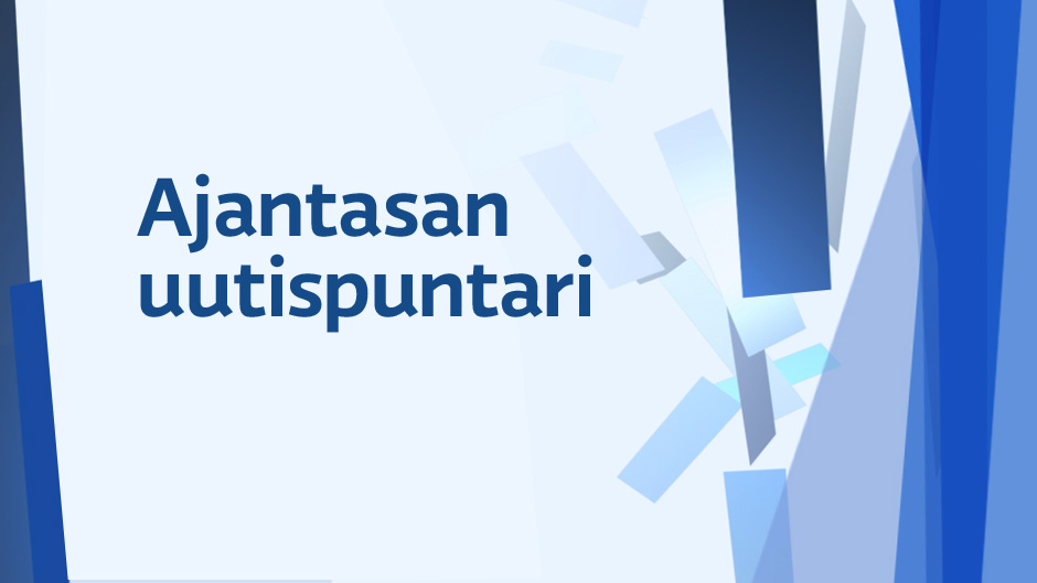 Ajantasan uutispuntari: Kriittistä ja vapaata ajattelua