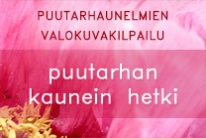 Puutarhan kaunein hetki valokuvakilpailu. 