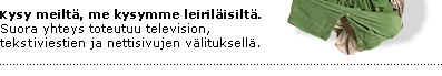 Kysy meiltä, me kysymme leiriläisiltä.